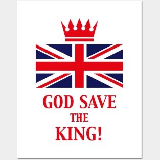 God Save The King! (England / Great Britain / Red) Posters and Art